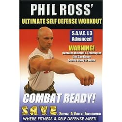 Phil Ross: Ultimate Self Defense Workout - Combat Ready with Phil Ross
