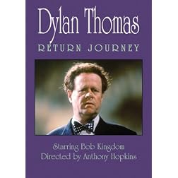 Dylan Thomas: Return Journey