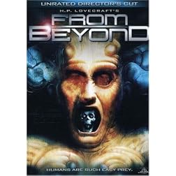 From Beyond (Unrated Director's Cut)