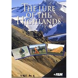 The Lure of The Highlands