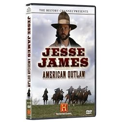 The History Channel Presents Jesse James - American Outlaw