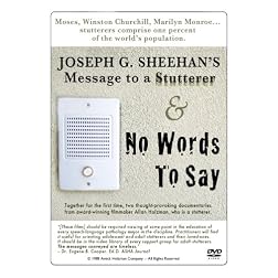Joseph G. Sheehan's Message to a Stutterer  +  No Words To Say