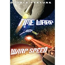 Sci-Fi Double Feature: Time Warp/Warp Speed
