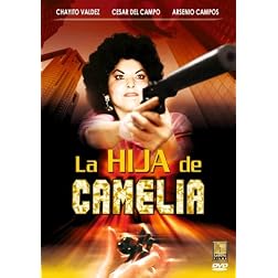 La Hija De Camelia