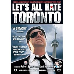 Let's All Hate Toronto