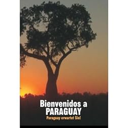 Bienvenidos a Paraguay