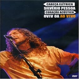 Cabeca Eletrica Coracao Acustico Ao Vivo