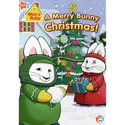 Max & Ruby - A Merry Bunny Christmas