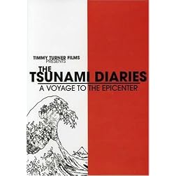 The Tsunami Diaries: A Voyage to the Epicenter