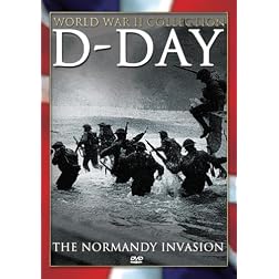 D-Day: The Normandy Invasion