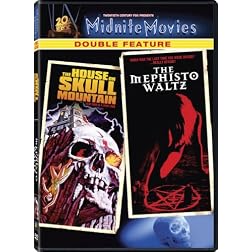 The House on Skull Mountain / The Mephisto Waltz