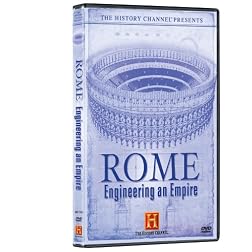 The History Channel Presents Rome - Engineering an Empire