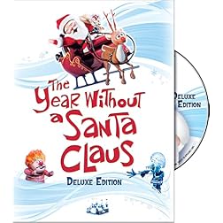 The Year Without a Santa Claus (Deluxe Edition)