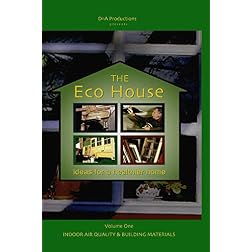 The Eco House: ideas for a healthier home
