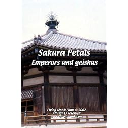 Sakura Petals - Emperors and Geishas