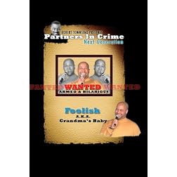 Robert Townsend Presents Partners in Crime Next Generation: Foolish