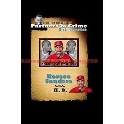 Robert Townsend presents Partners in Crime Next Generation: Horace Sanders (H.B)