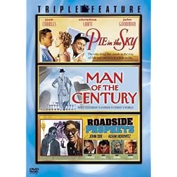Pie in the Sky / Man of the Century / Roadside Prophets (Triple Feature)