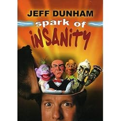 Jeff Dunham: Spark of Insanity