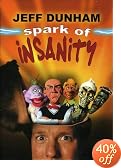 Jeff Dunham: Spark of Insanity