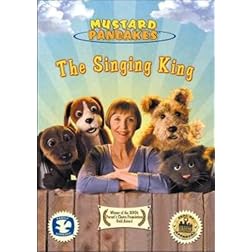 Mustard Pancakes: The Singing King