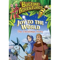 Bugtime Adventures: Joy To the World
