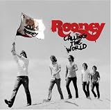 Calling the World by Rooney