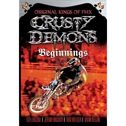 Crusty Demons of Dirt: Beginnings