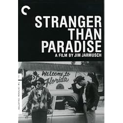 Stranger Than Paradise - Criterion Collection