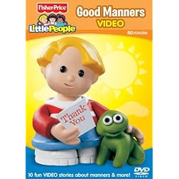 Fisher Price The Little People Good Manners Video