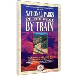 National Parks of the West by Train