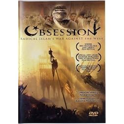 Obsession: Radical Islam's War Against the West