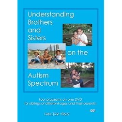 Understanding Brothers and Sisters on the Autism Spectrum