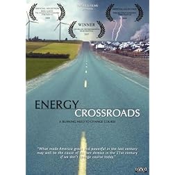 Energy Crossroads: A burning need to change course