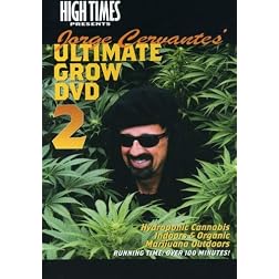 High Times Presents Jorge Cervantes