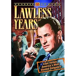 Lawless Years Vol. 1
