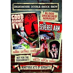 Good Against Evil/ The Severed Arm