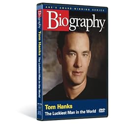 Biography - Tom Hanks: The Luckiest Man In The World