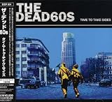 Time to Take Sides by The Dead 60s