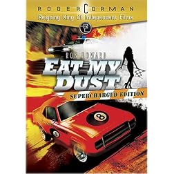 Eat My Dust (Supercharged Edition)