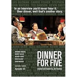 Dinner For Five, Episode 33: Colin Quinn, Danny Aiello, John Waters, Delroy Lindo