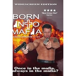 BORN INTO MAFIA