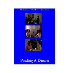 Finding A Dream