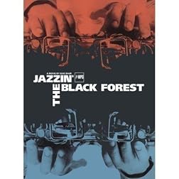 Jazzin' the Black Forest