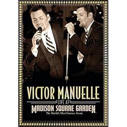 Victor Manuelle: Live from Madison Square Garden
