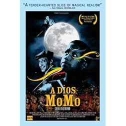 A Dios Momo (Good-Bye Momo)