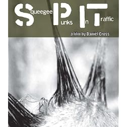 S.P.I.T.: Squeegee Punks in Traffic