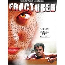 Fractured