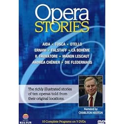 Opera Stories: An In-Depth Look at Ten of the World's Favorite Operas / Charlton Heston
