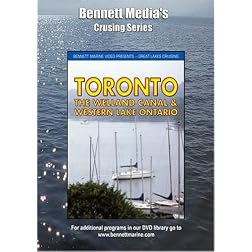 TORONTO & THE WELLAND CANAL